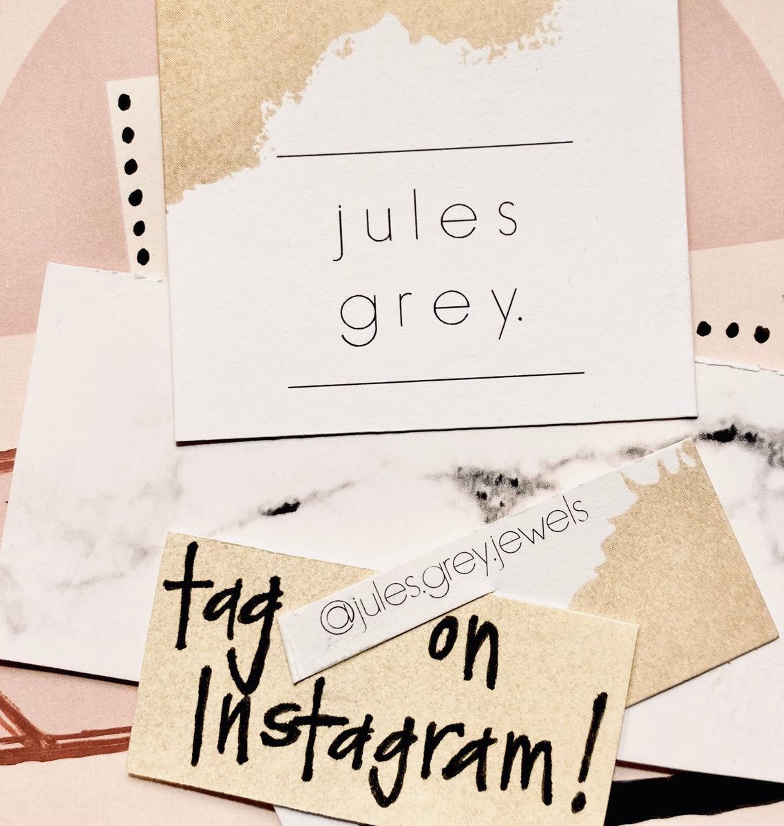 tag @jules.grey.jewels on Instagram 